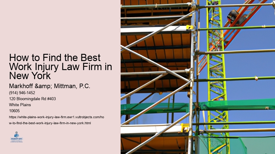 How to Find the Best Work Injury Law Firm in New York 