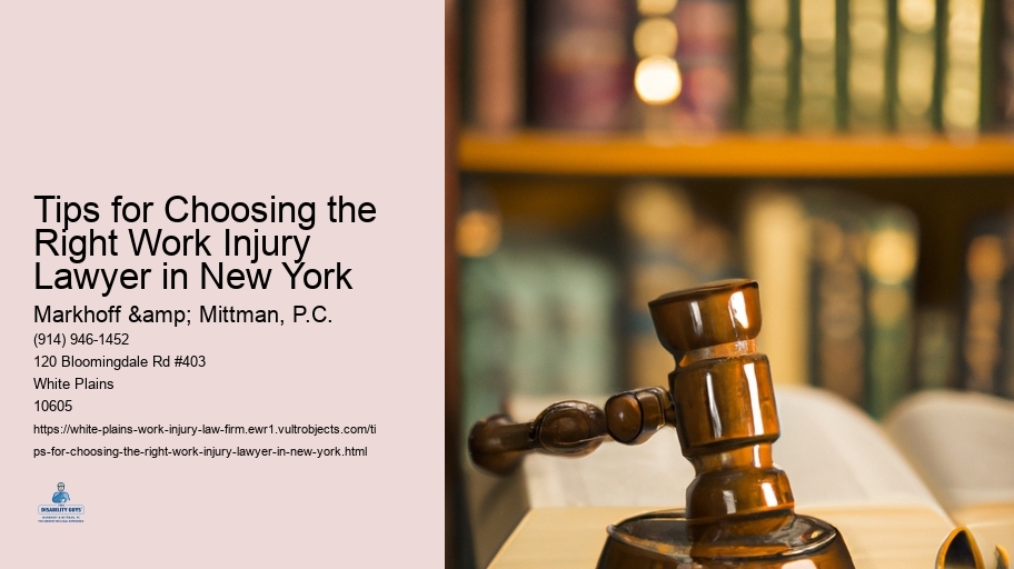 Tips for Choosing the Right Work Injury Lawyer in New York